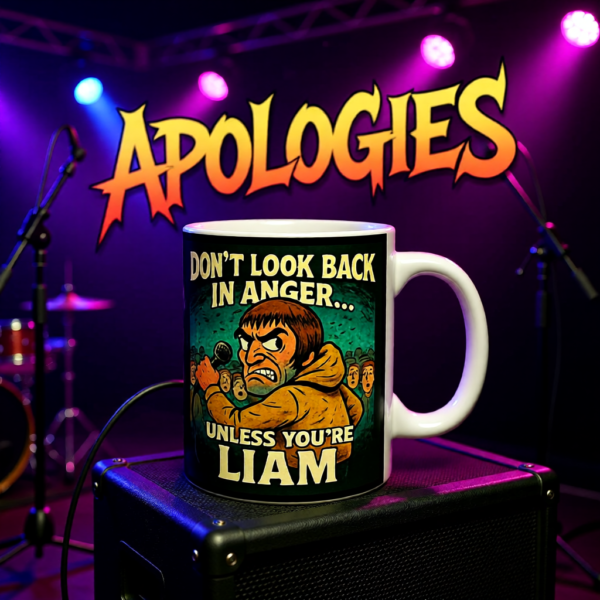 20251214200248-1f0d927d-d33c-6bd0-8cc7-f6f64f6132f8.png Oasis Don't Look Back In Anger Mug, Inspirational Coffee Cup, Gift for Friends, Unique Birthday Present, Tea Lover's Delight