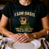 20251214210948-1f0d9313-939b-6c42-bd40-025f3c274b71.png Oasis Inspired “I Saw Oasis and All I Got Was This Attitude” T-Shirt – Funny Britpop Fan Tee