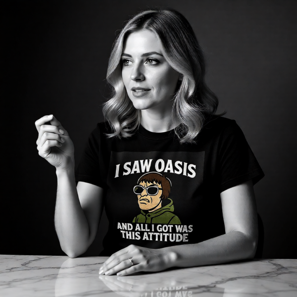 20251214210948-1f0d9313-94b1-6a1e-ba49-dae37e644721.png Oasis Inspired “I Saw Oasis and All I Got Was This Attitude” T-Shirt – Funny Britpop Fan Tee