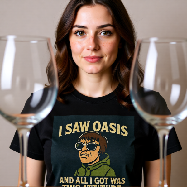 20251214210949-1f0d9313-980e-6fa4-85e8-d6b430e1dd60.png Oasis Inspired “I Saw Oasis and All I Got Was This Attitude” T-Shirt – Funny Britpop Fan Tee