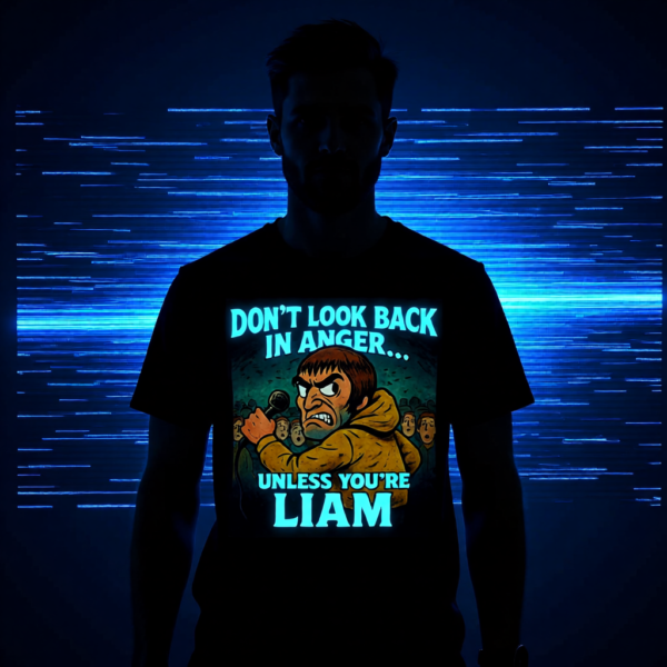 20251214213834-1f0d9353-e285-6232-96ce-fecf2ffb7ec9.png Oasis Inspired Funny Britpop T-Shirt – Don’t Look Back In Anger Unless You’re Liam
