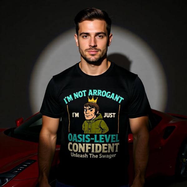 20251215094308-1f0d99a7-637a-66f4-87a6-62fa27fc9c39.png Funny Oasis Inspired T-Shirt – I’m Not Arrogant, I’m Just Oasis Level Confident