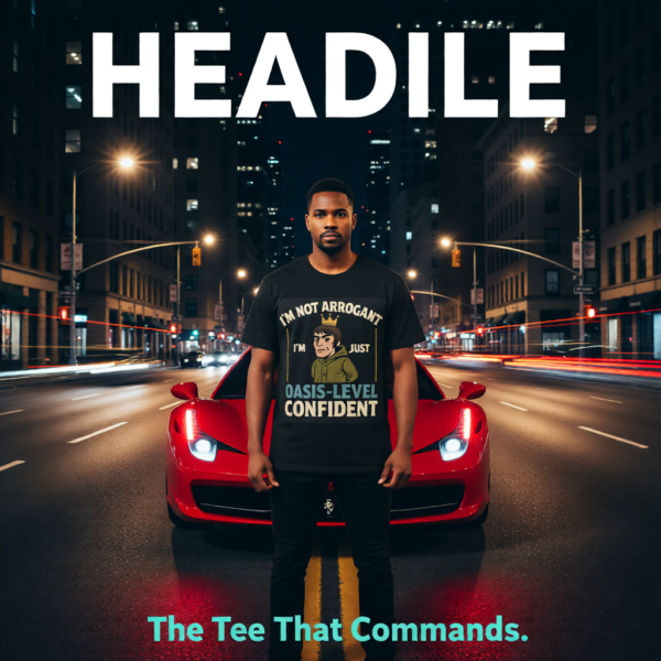 20251215094308-1f0d99a7-69c6-6792-841c-42801bf3182b.png Funny Oasis Inspired T-Shirt – I’m Not Arrogant, I’m Just Oasis Level Confident