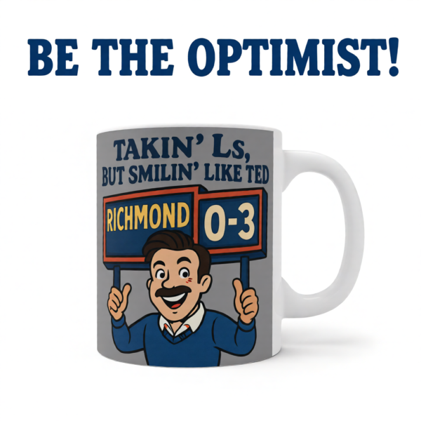 Takin L,s But Smilin Like Ted | Ted Lasso Mug | Funny Underdog Coffee Cup