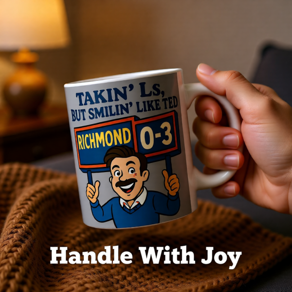 Takin L,s But Smilin Like Ted | Ted Lasso Mug | Funny Underdog Coffee Cup
