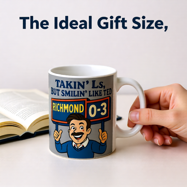 Takin L,s But Smilin Like Ted | Ted Lasso Mug | Funny Underdog Coffee Cup