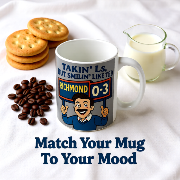 Takin L,s But Smilin Like Ted | Ted Lasso Mug | Funny Underdog Coffee Cup