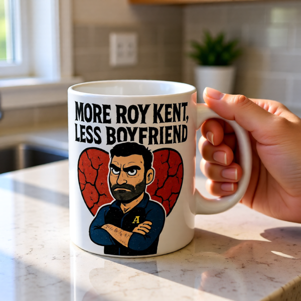 More Roy Kent, Less Boyfriend | Funny Ted Lasso Mug | Roy Kent Gift | AFC Richmond Coffee Cup
