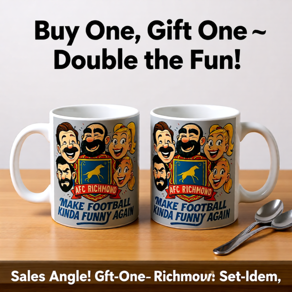 20251220194815-1f0dddcd-3499-6ef6-9a6a-8a76796ab26a.png Make Football Kinda Funny Again | Ted Lasso Mug | AFC Richmond Comedy Team Cup