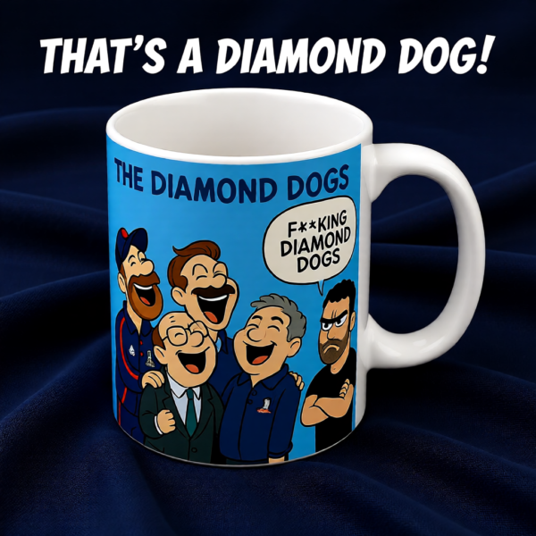 Ted Lasso Inspired Diamond Dogs Mug, Funny TV Show Coffee Cup, Roy Kent Quote Mug, Gift for Fans and Coworkers