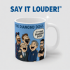 Ted Lasso Inspired Diamond Dogs Mug, Funny TV Show Coffee Cup, Roy Kent Quote Mug, Gift for Fans and Coworkers
