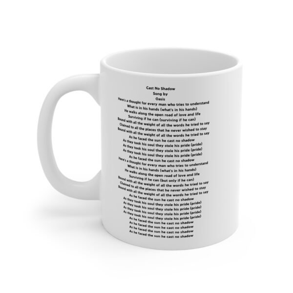 Oasis Inspired “Cast No Shadow” Mug – Iconic Britpop Lyric Coffee Cup for Oasis Fans