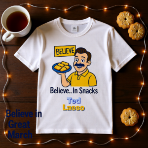 20251215103932-1f0d9a25-7505-6436-a436-4a0b90d79124-1.png Ted Lasso Inspired “Believe… In Snacks” T-Shirt, Funny TV Show Quote Tee, Positive Vibes Shirt, Gift for Fans