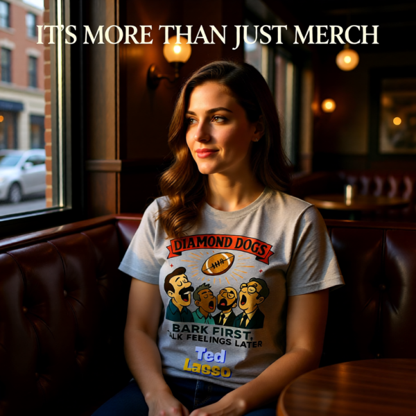 20251215110417-1f0d9a5c-c6e6-696c-a296-ae4871ca06b1.png Ted Lasso Inspired Diamond Dogs T-Shirt “Bark First, Talk Feelings Later”, Funny TV Show Quote Tee, Gift for Fans