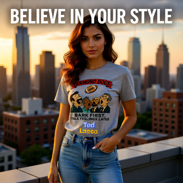 20251215110417-1f0d9a5c-c70a-695c-95d7-56e9dd92b181.png Ted Lasso Inspired Diamond Dogs T-Shirt “Bark First, Talk Feelings Later”, Funny TV Show Quote Tee, Gift for Fans