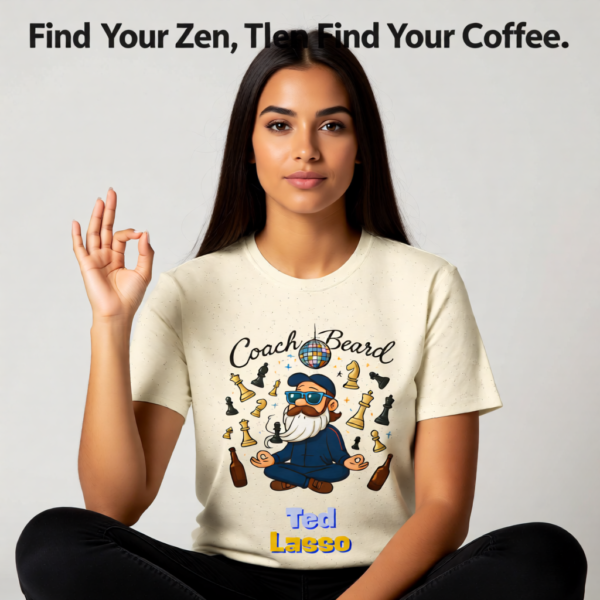 20260115204532-1f0f2532-2b1e-636a-9514-b2ce34692003-1.png Coach Beard is My Spirit Animal | Ted Lasso T-Shirt | Cool Chaotic Fan Design