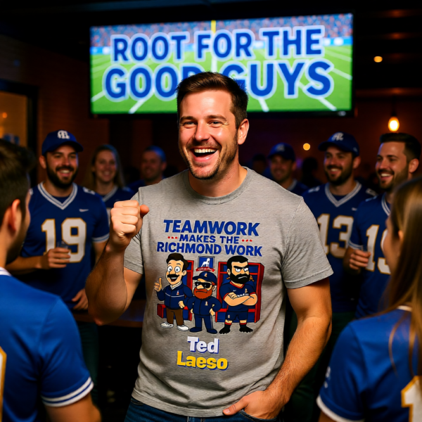 20260115210600-1f0f255f-e6fa-60a2-b695-8e71aa3b8972.png Teamwork Makes the Richmond Work | Funny Ted Lasso T-Shirt | AFC Richmond Fan Gift