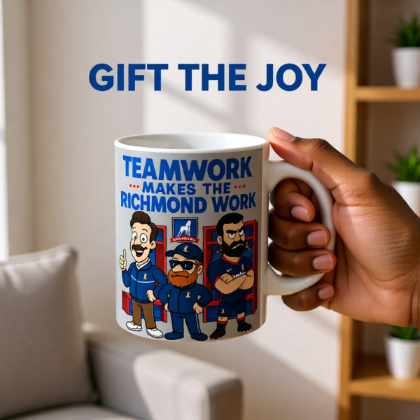 Teamwork Makes the Richmond Work | Ted Lasso-Inspired Mug | AFC Richmond Funny Gift