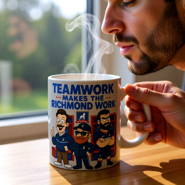 Teamwork Makes the Richmond Work | Ted Lasso-Inspired Mug | AFC Richmond Funny Gift