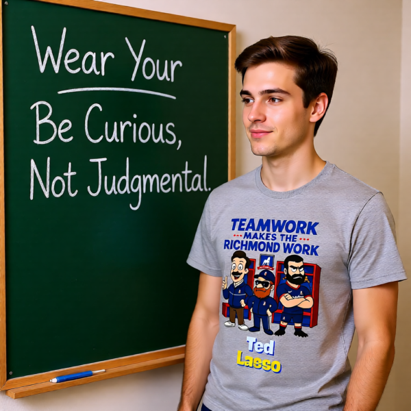 Teamwork Makes the Richmond Work | Ted Lasso T-Shirt | Locker Room Cartoon Design